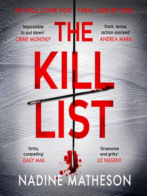 Title details for The Kill List by Nadine Matheson - Available